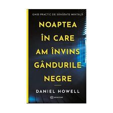 BOOKZONE Noaptea in care am invins gandurile negre